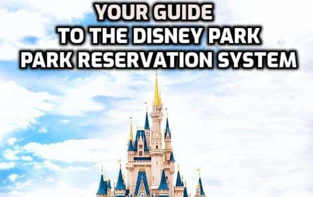 How The Disney Park Pass System Works Magical Guides