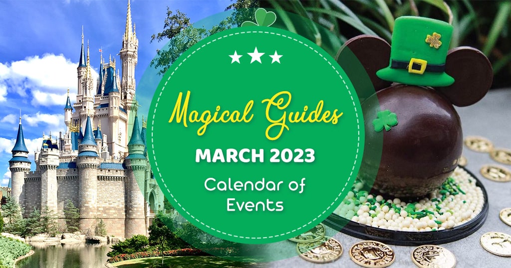 Disney World In March (Updated for 2023) Magical Guides